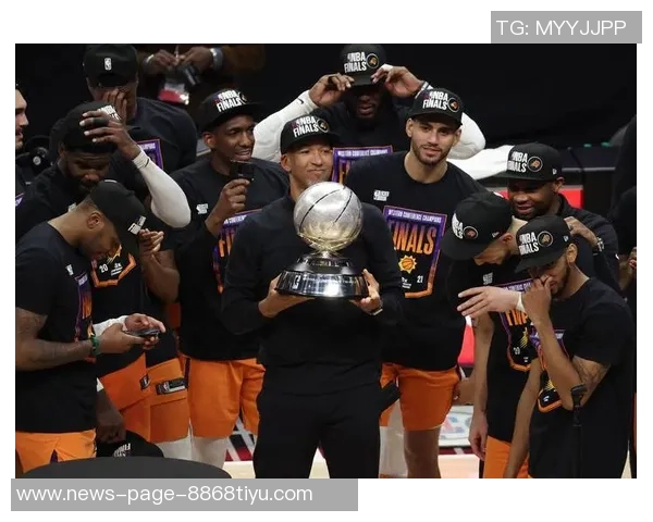 太阳主帅谈逆转胜利感受替补席与观众席的精神力量传递